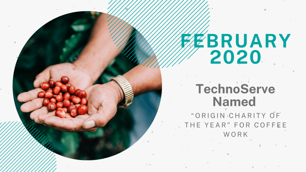 Decorative graphic for TechnoServe’s Year in Review 2020 for the month of February. The left half of the horizontal, rectangular graphic element features a circular photograph of two hands holding bright red seeds, overlaid on a textured, off-white background. On the right side of the photo, there is a teal header reading “February 2020” above 5 lines of dark grey text: “TechnoServe Named Origin Charity of the Year” for coffee work.”