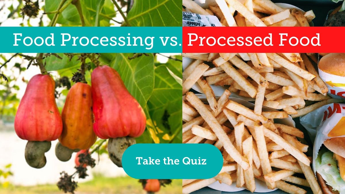 Processed food and food processing aren't synonymous. Take our quiz to learn what's fact vs. fiction
