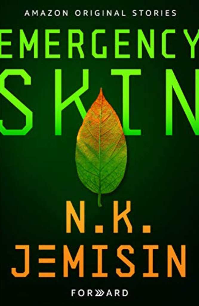 Emergency-Skin-NK-Jemisin